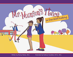 Mr Munson's Itvice On Decision Making Book Cover